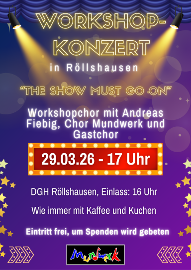 Workshopkonzert in Röllshausen Plakat für ein Workshopkonzert in Röllshausen am 29.03.2026 um 17 Uhr