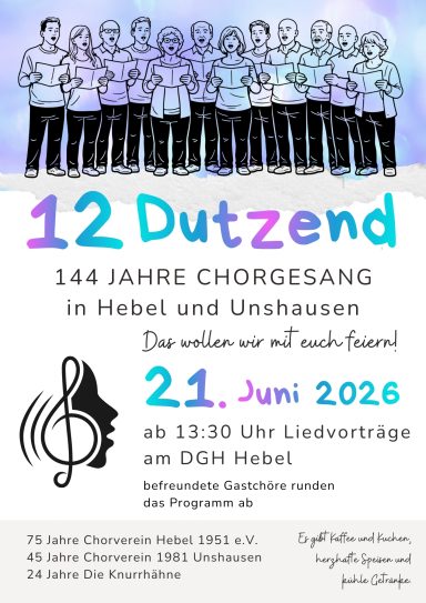 12 Dutzend Plakat für Konzert am 21. Juni 2026 in Hebel mit Chorgesang und Programmhinweisen.