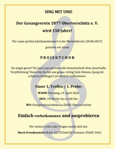 Gesangverein Obervorschütz wird 150 Jahre alt Projektchor startet